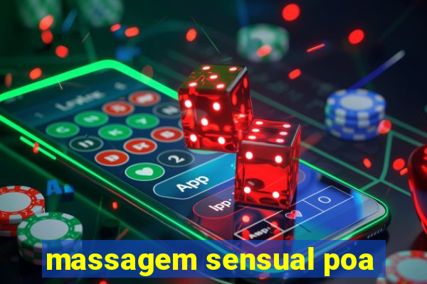 massagem sensual poa